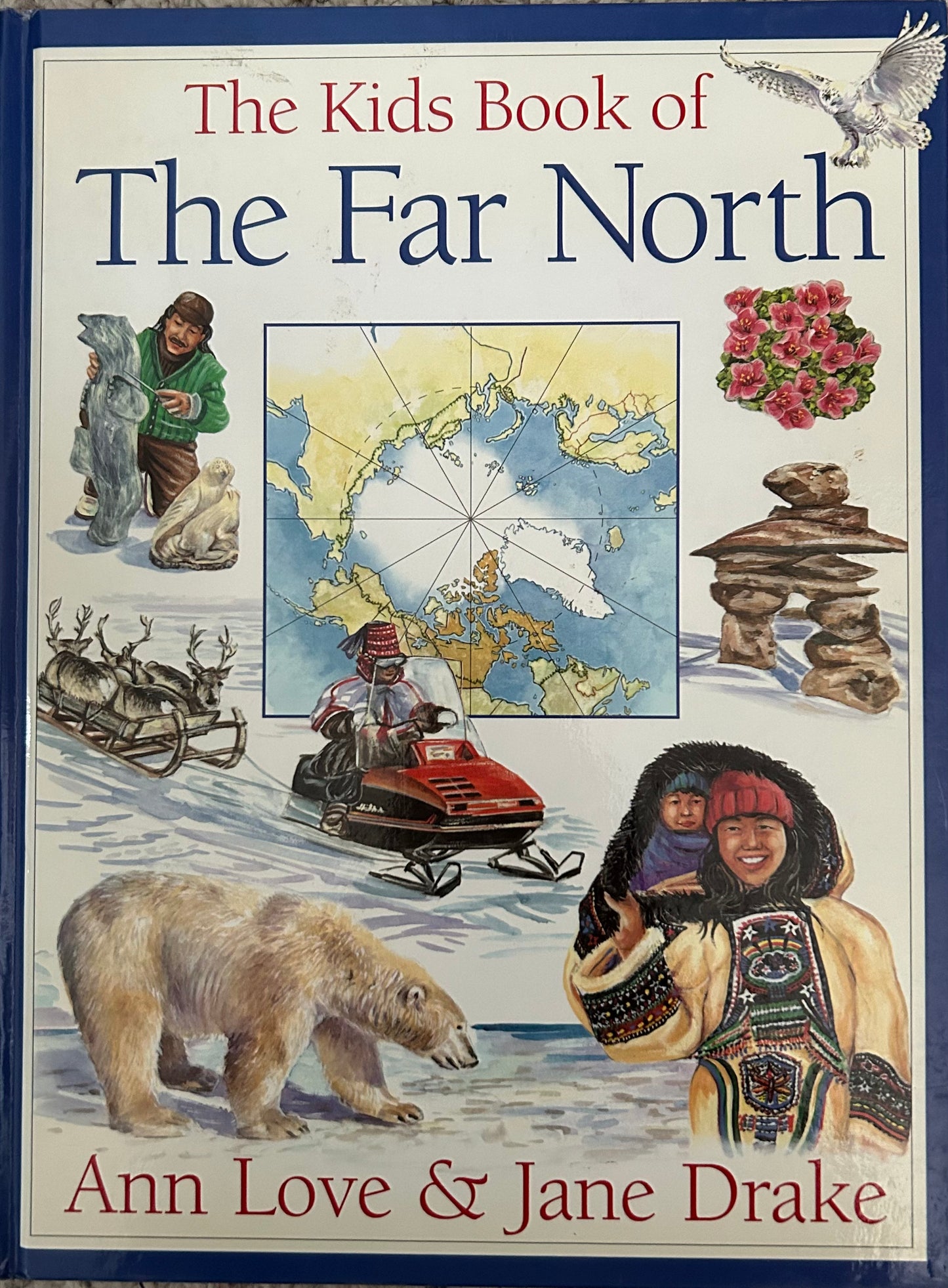 The Kids Book of the Far North