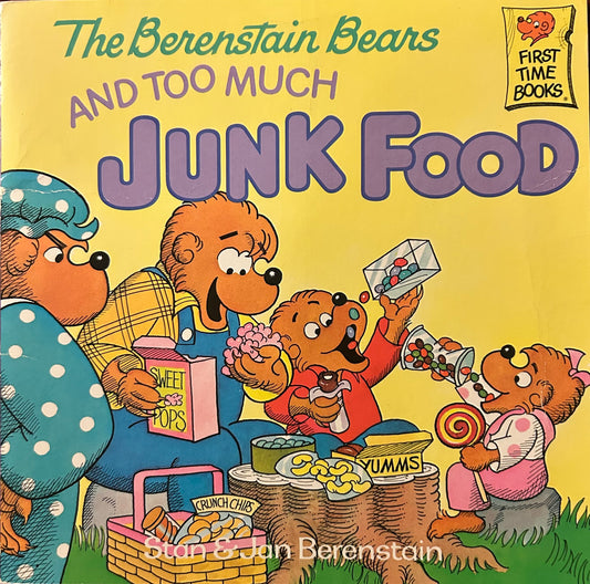 The Berenstain Bears and too much Junk Food