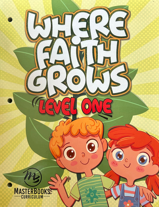 Where Faith Grows: Level 1