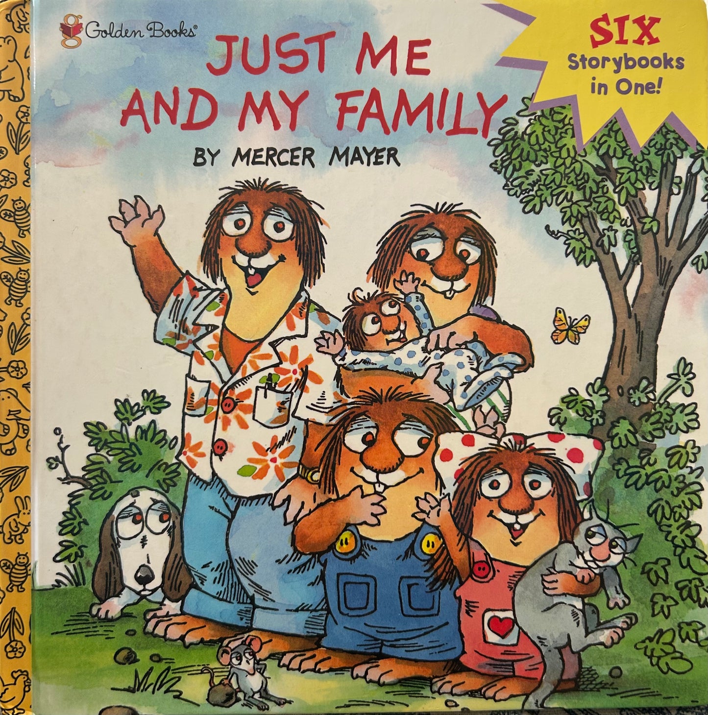 Just Me and My Family by Mercer Mayer - 6 books in one.