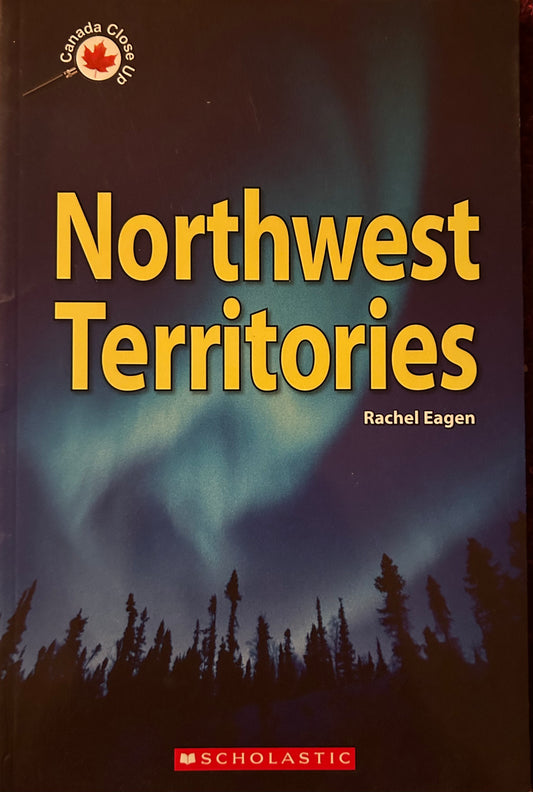 Canada Close Up: Northwest Territories