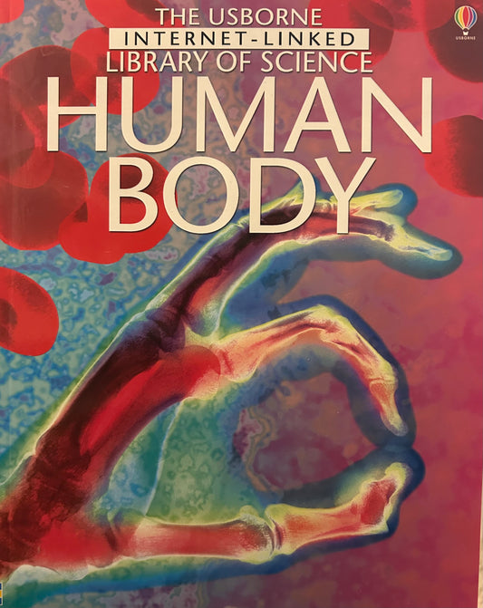 The Usborne Internet-Linked Library of Science Human body