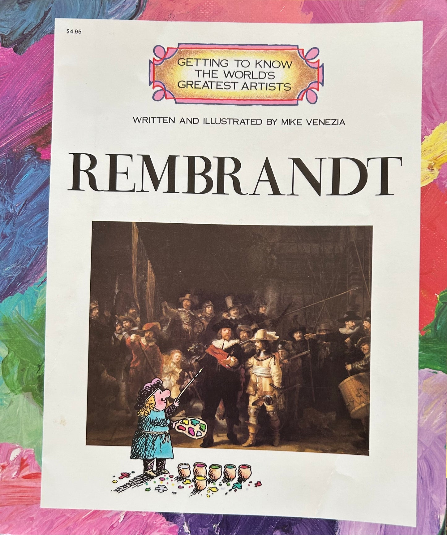 Rembrandt Getting to know the world’s greatest artists