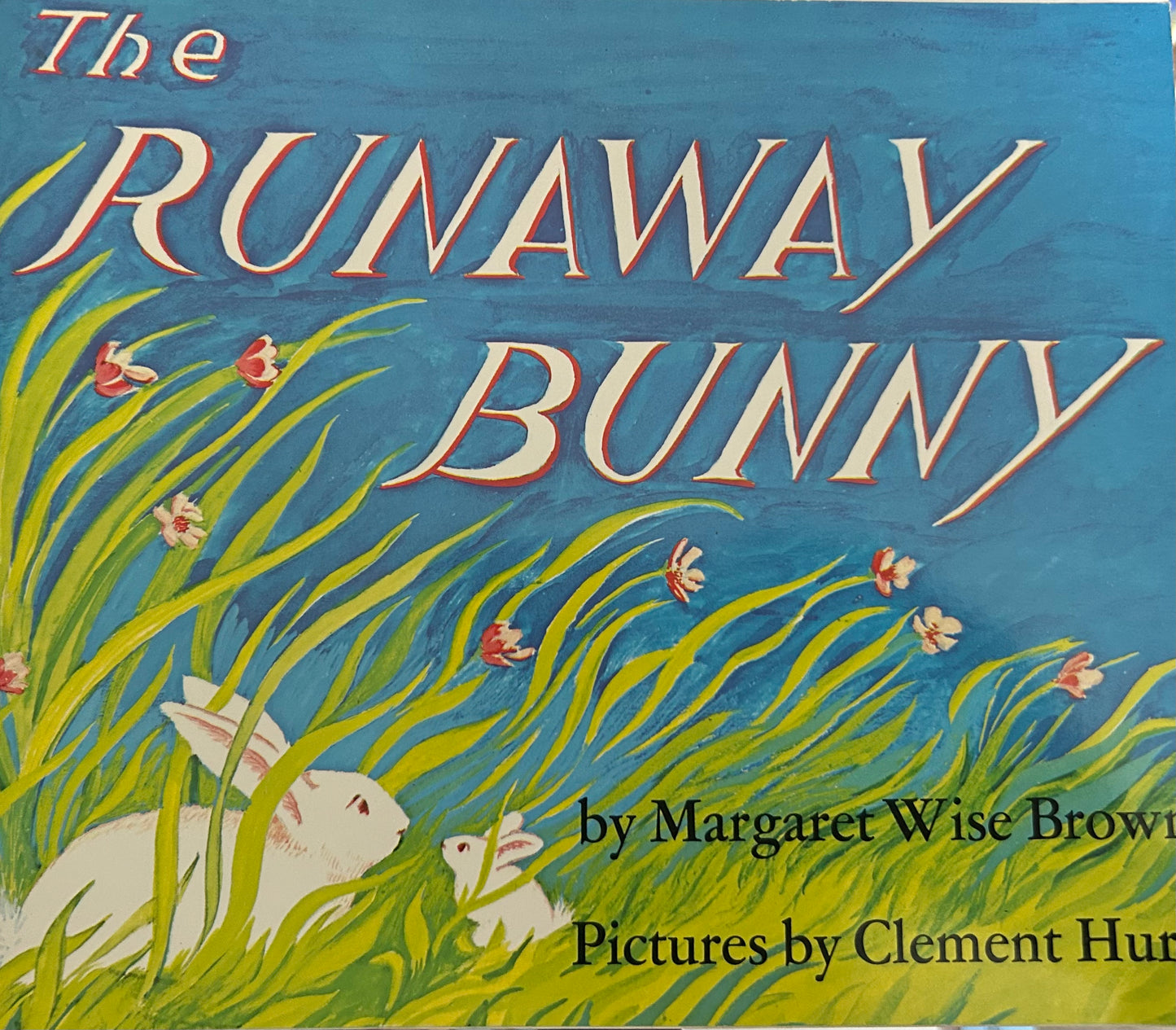 The Runaway Bunny Book by Margaret Wise Brown