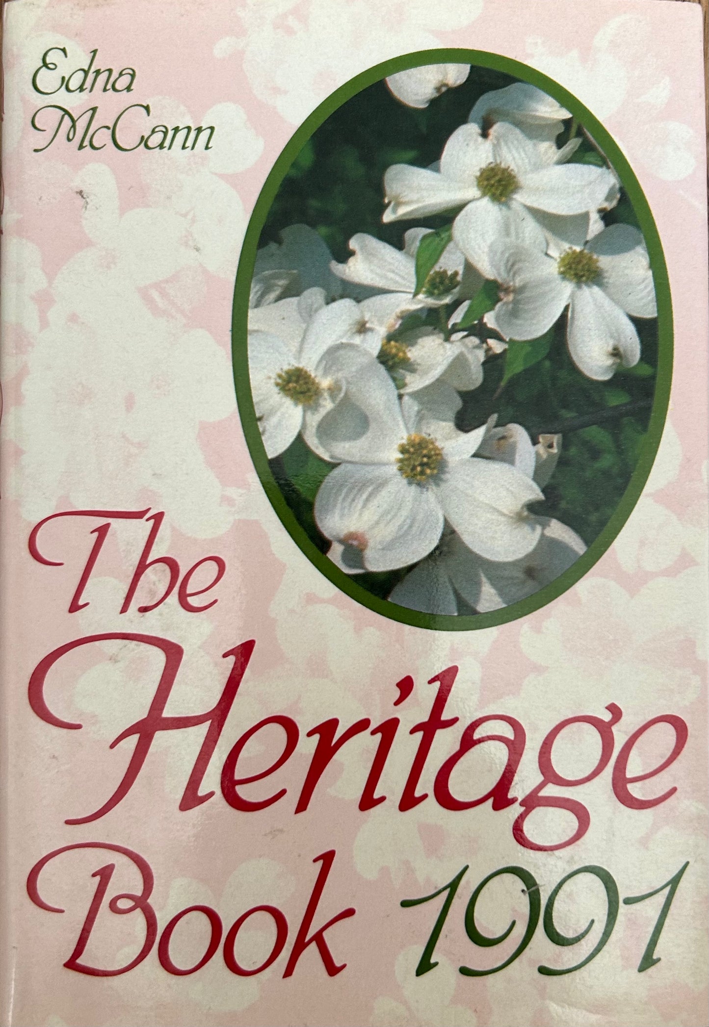 The Heritage Book 1991 by Edna McCann