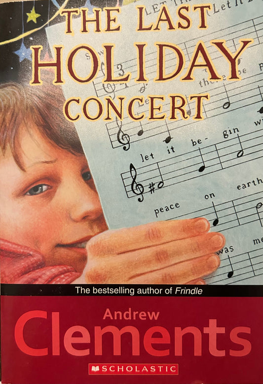 The Last Holiday Concert by Andrew Clements