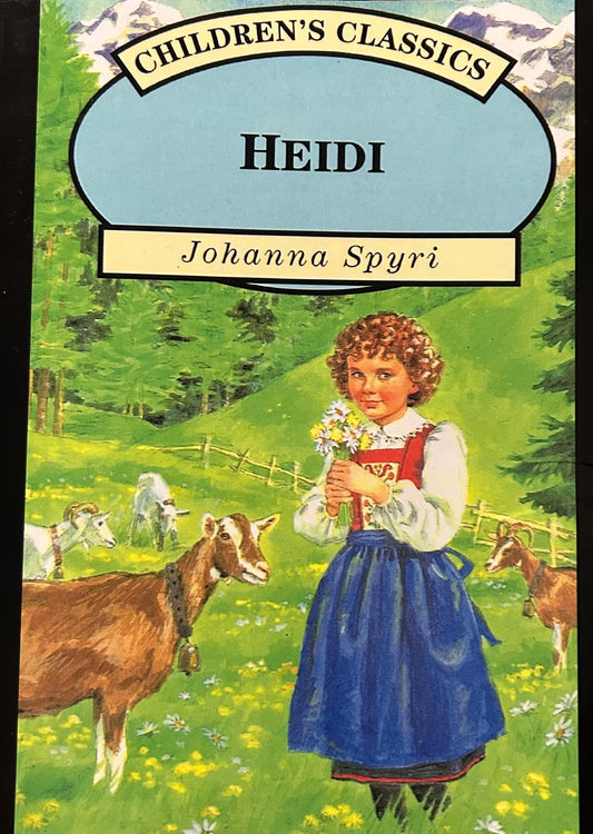 Children’s Classics Heidi by Johanna Spyri