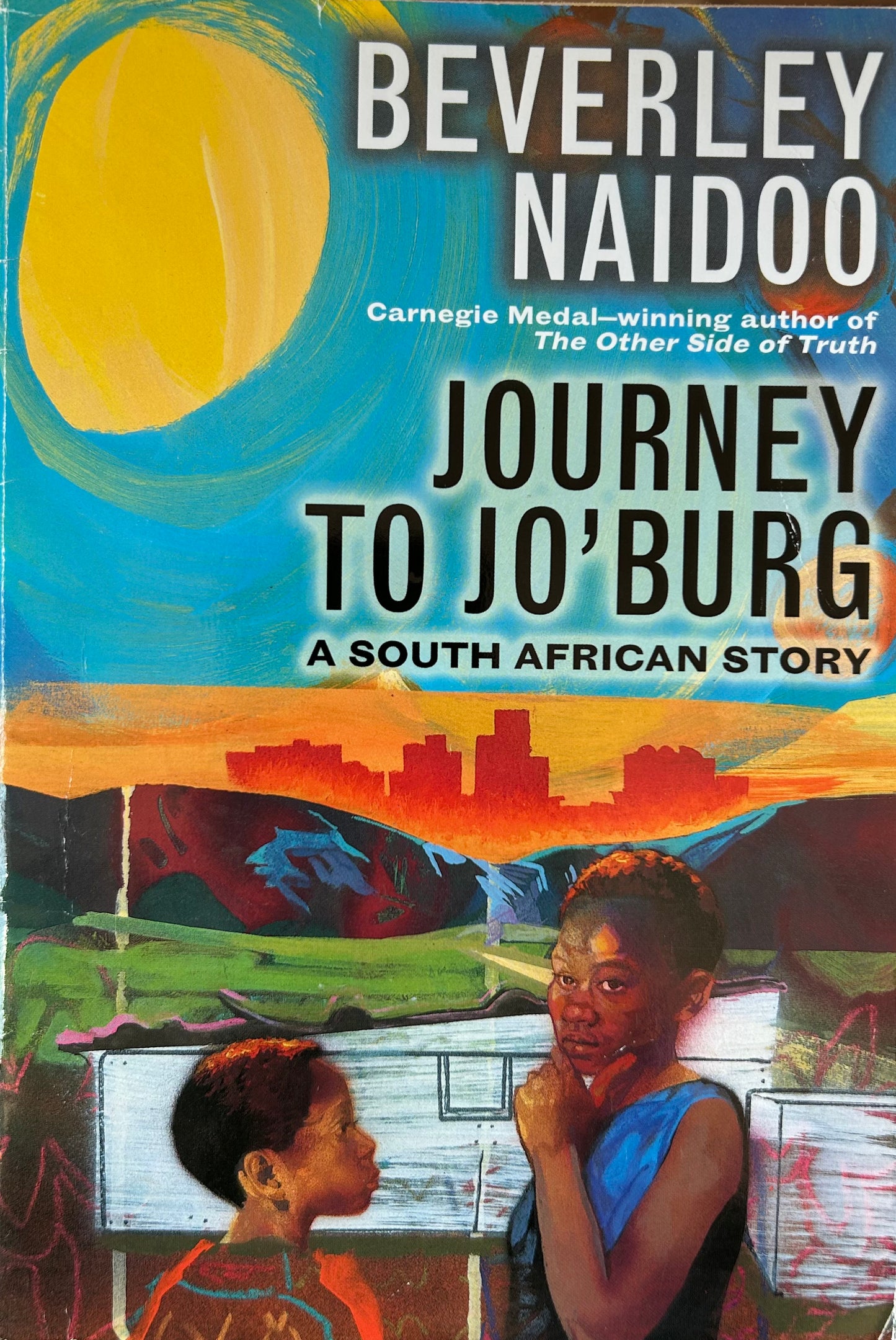 Journey to Jo'burg by Beverley Naidoo