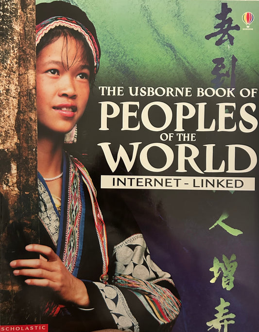 The Usborne Book of Peoples Of The World Internet- Linked