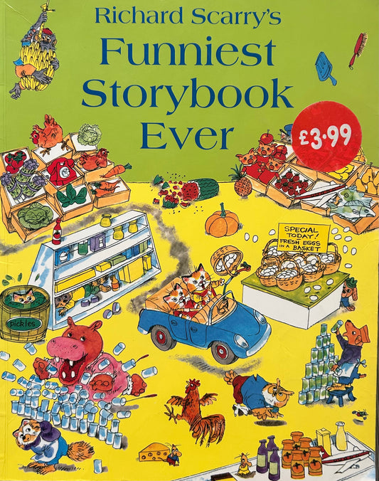 Funniest Storybook Ever by Richard Scarry