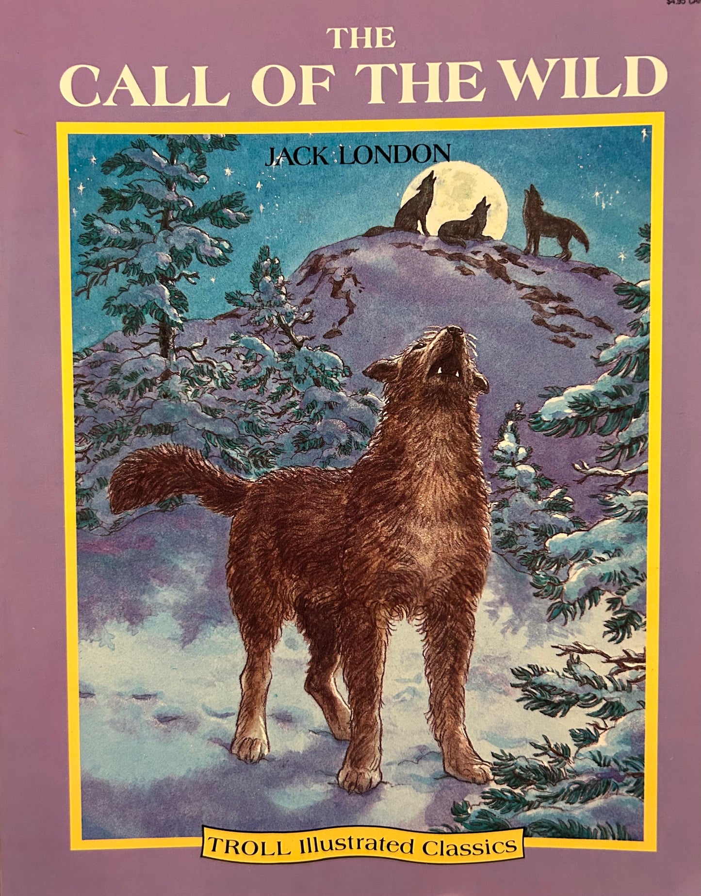 Troll Illustrated Classics: The call of the wild by Jack London