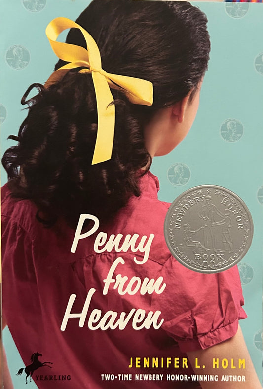 Penny from Heaven by Jennifer L.Holm