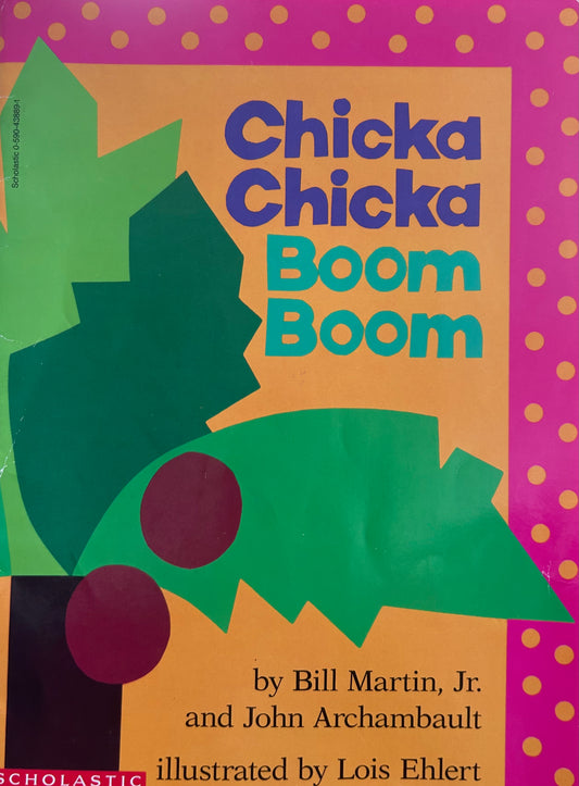Chicka Chicka Boom Boom by Bill Martin Jr