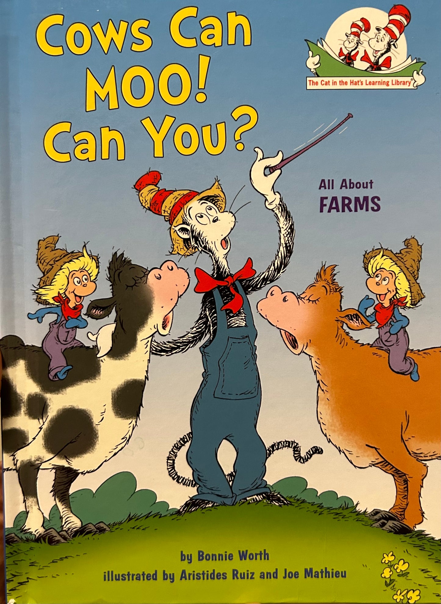 Cows Can Moo! Can You? All About Farms (The Cat in the Hat's Learning Library)