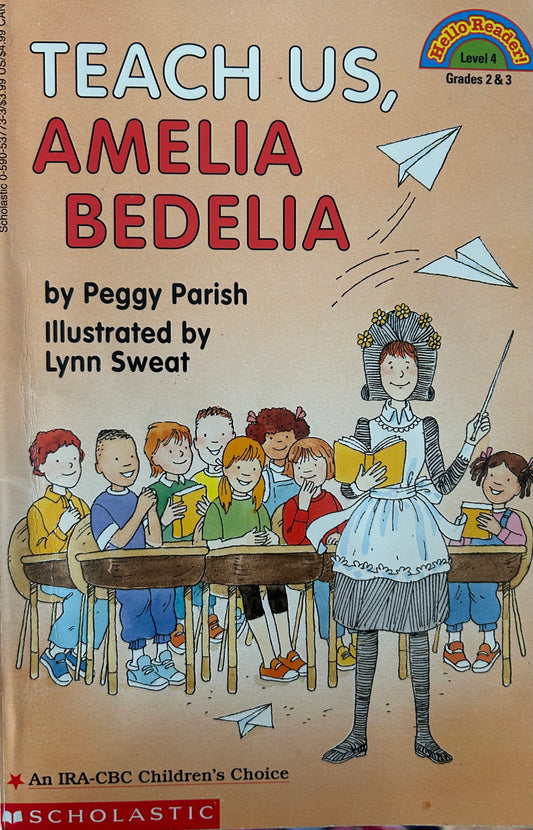 Teach us, Amelia Bedelia by Peggy Parish