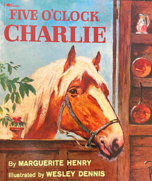 Five o'clock Charlie by Marguerite Henry