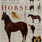 Eyewitness Visual Dictionaries: The Visual Dictionary of the Horse