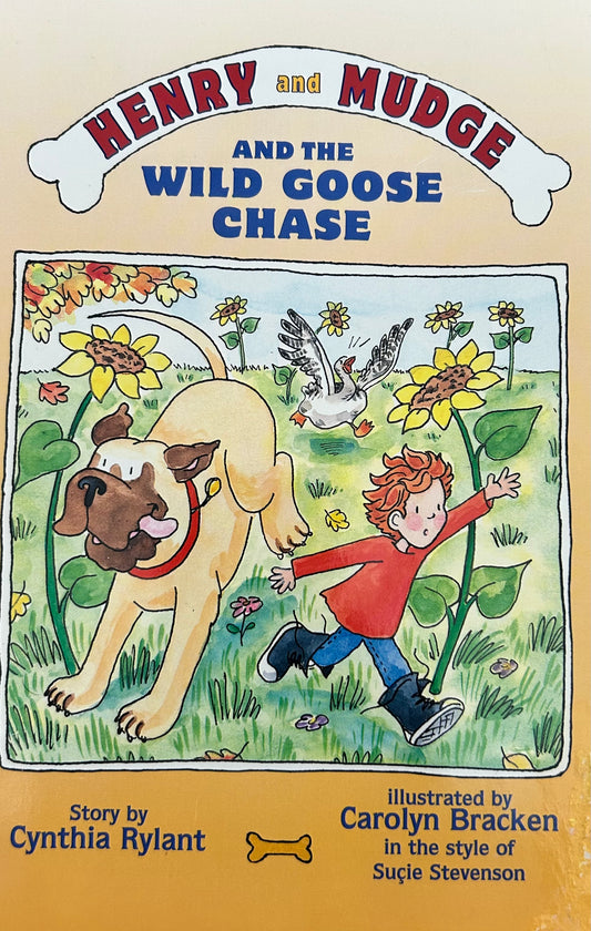 Henry and Mudge: And the wild goose chase by Cynthia Rylant