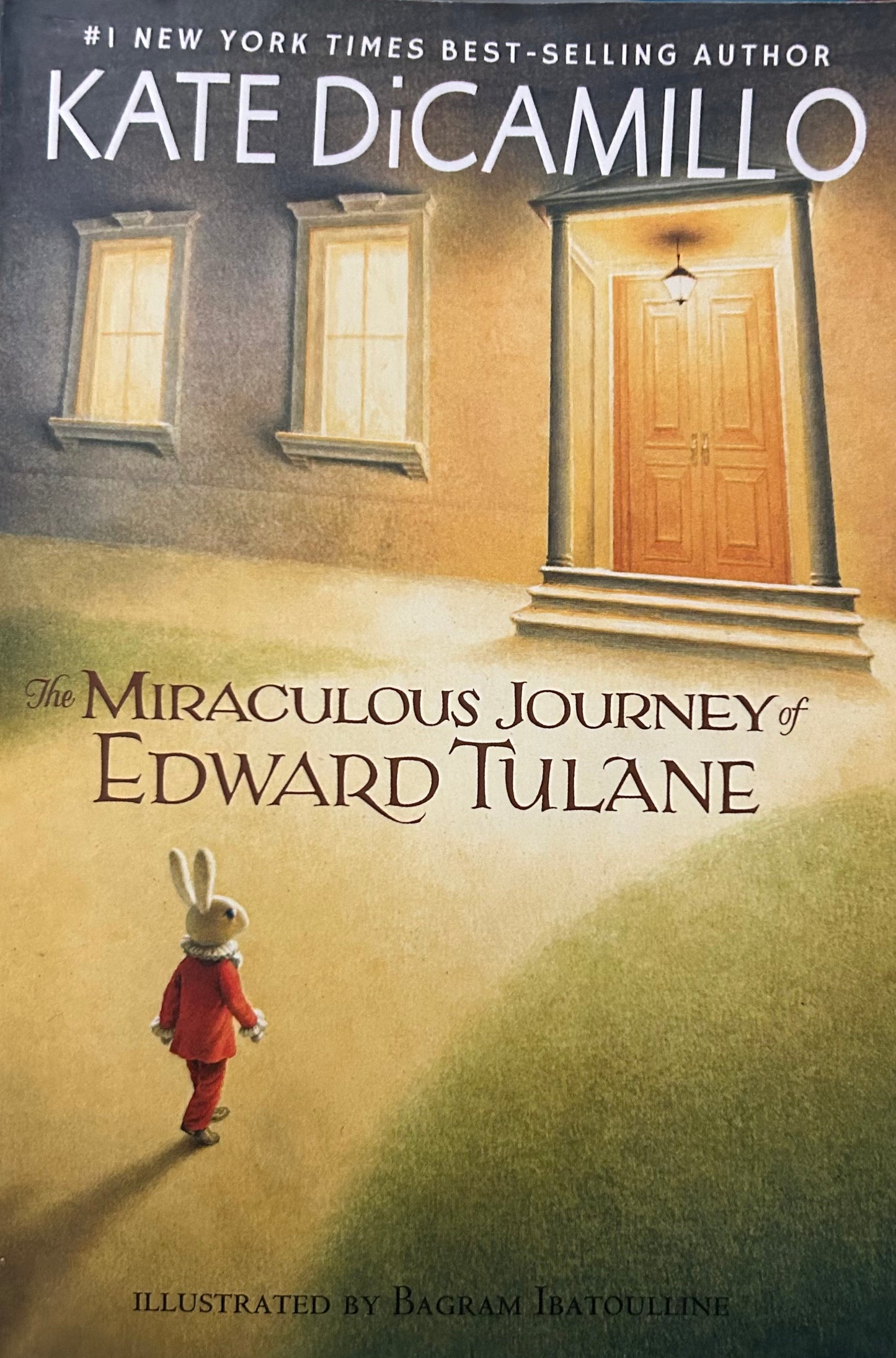 The Miraculous Journey of Edward Tulane by Kate DiCamillo