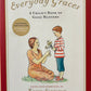 (Members Only) Everyday Graces: Child's Book Of Good Manners by Karen Santorum