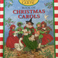 The Real Mother Goose: Book of Christmas Carols