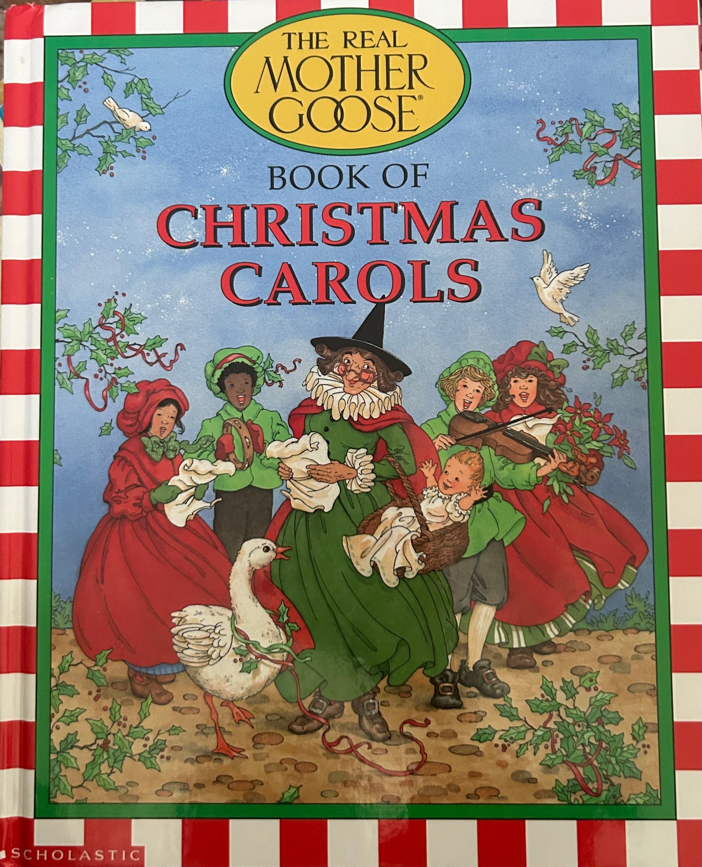 The Real Mother Goose: Book of Christmas Carols