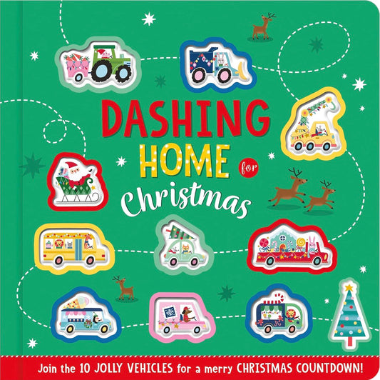Dashing Home for Christmas by Christie Hainsby Board Book