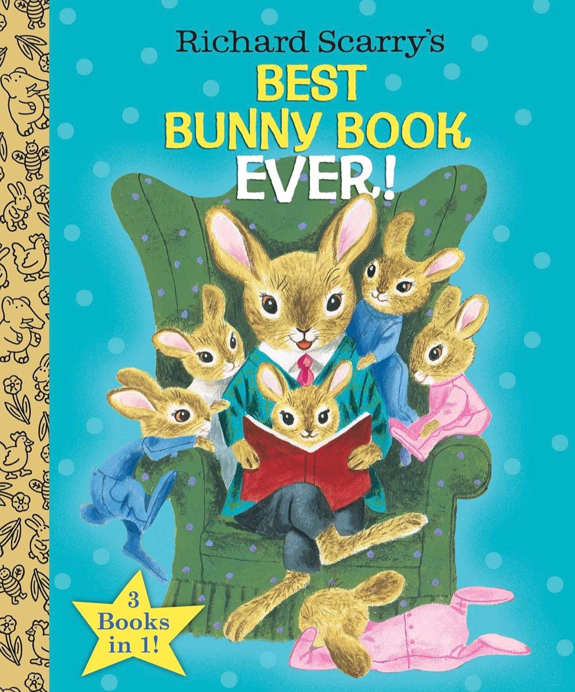 Richard Scarry's Best Bunny Book Ever! by Scarry, Richard