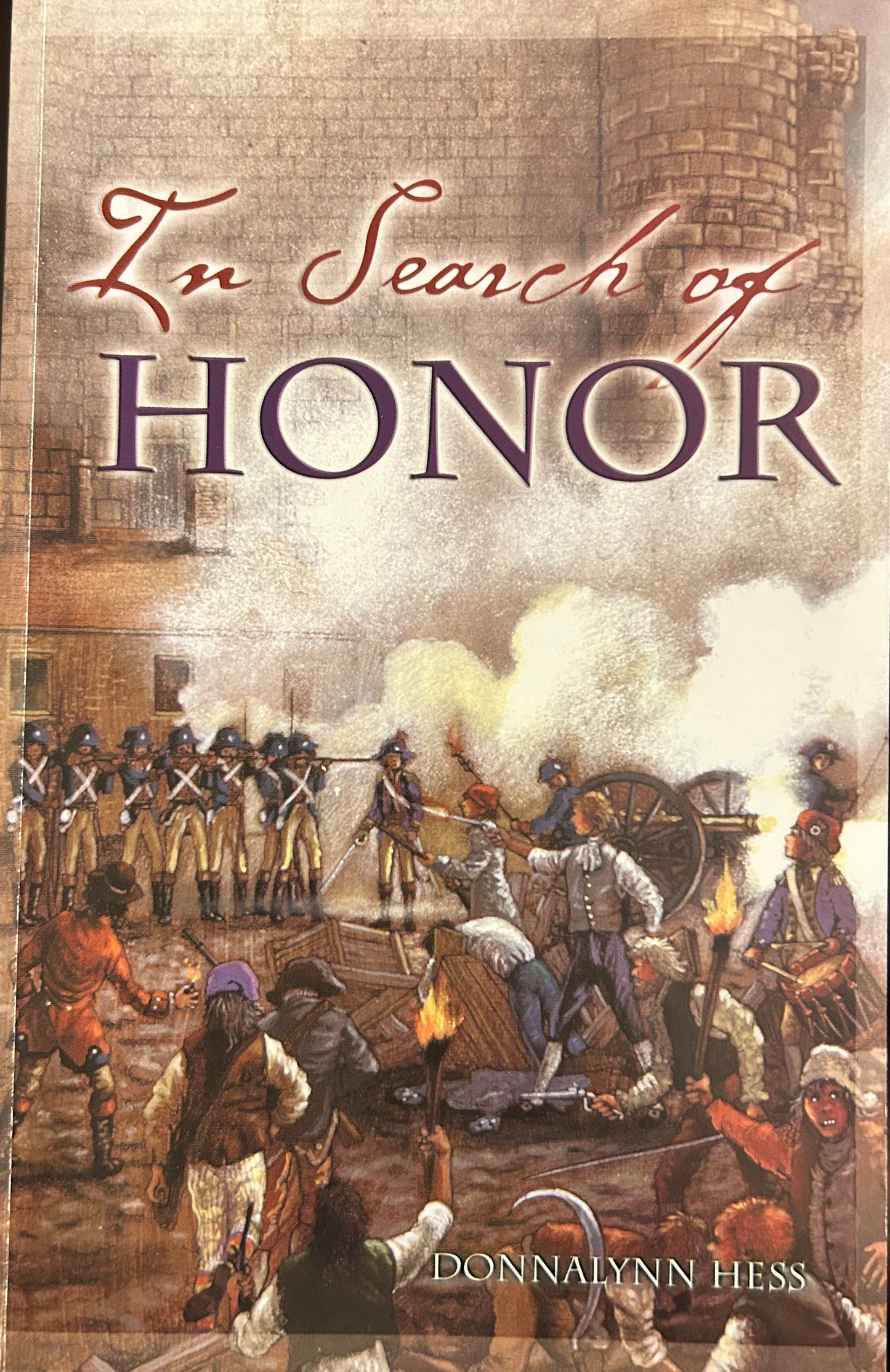 In Search of Honor by Donnalynn Hess