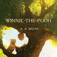 Winnie the Pooh series by AA Milne and Ernest H. Shepard