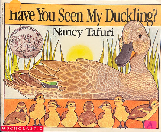 Have you seen my duckling? By Nancy Tafuri