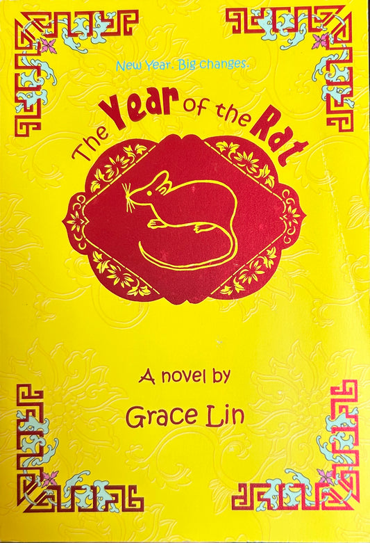 The Year of the Rat by Grace Lin