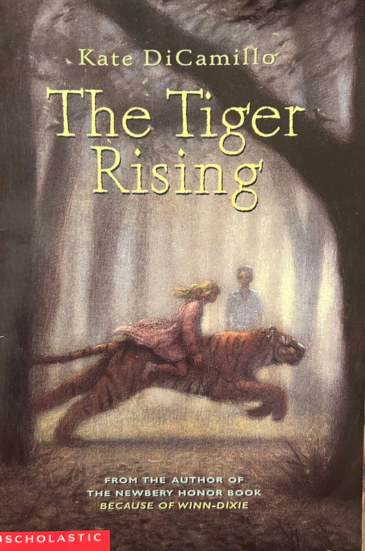 The Tiger Rising by Kate DiCamillo