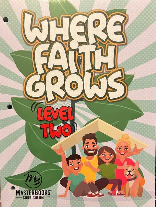 Where Faith Grows: Level 2