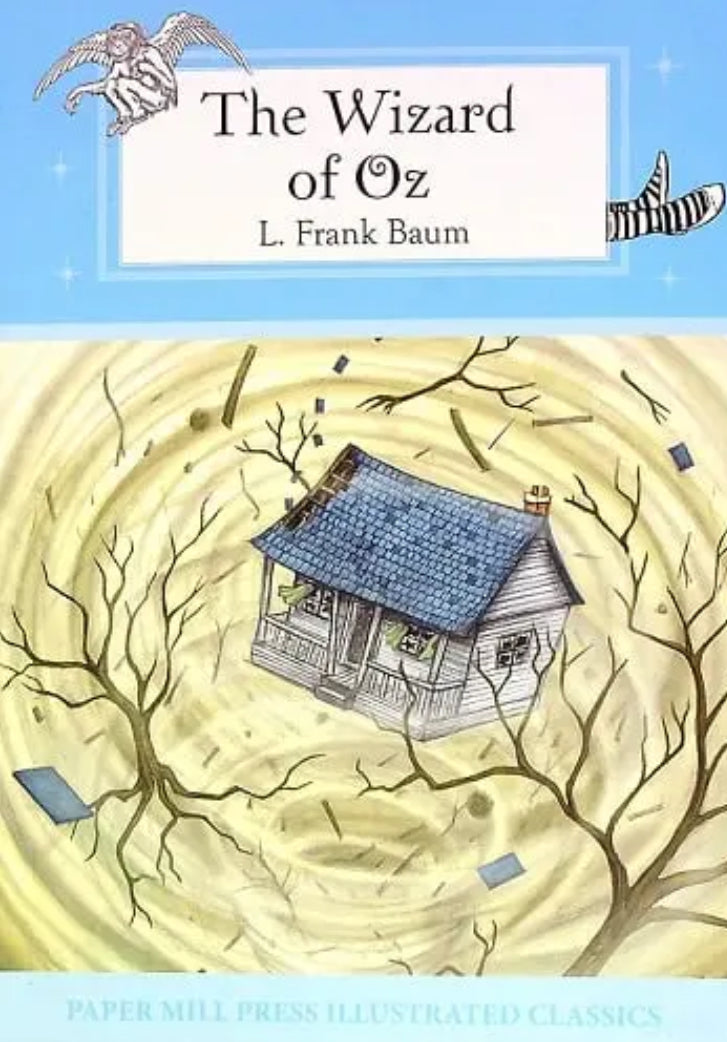 The Wizard of Oz by L. Frank Baum