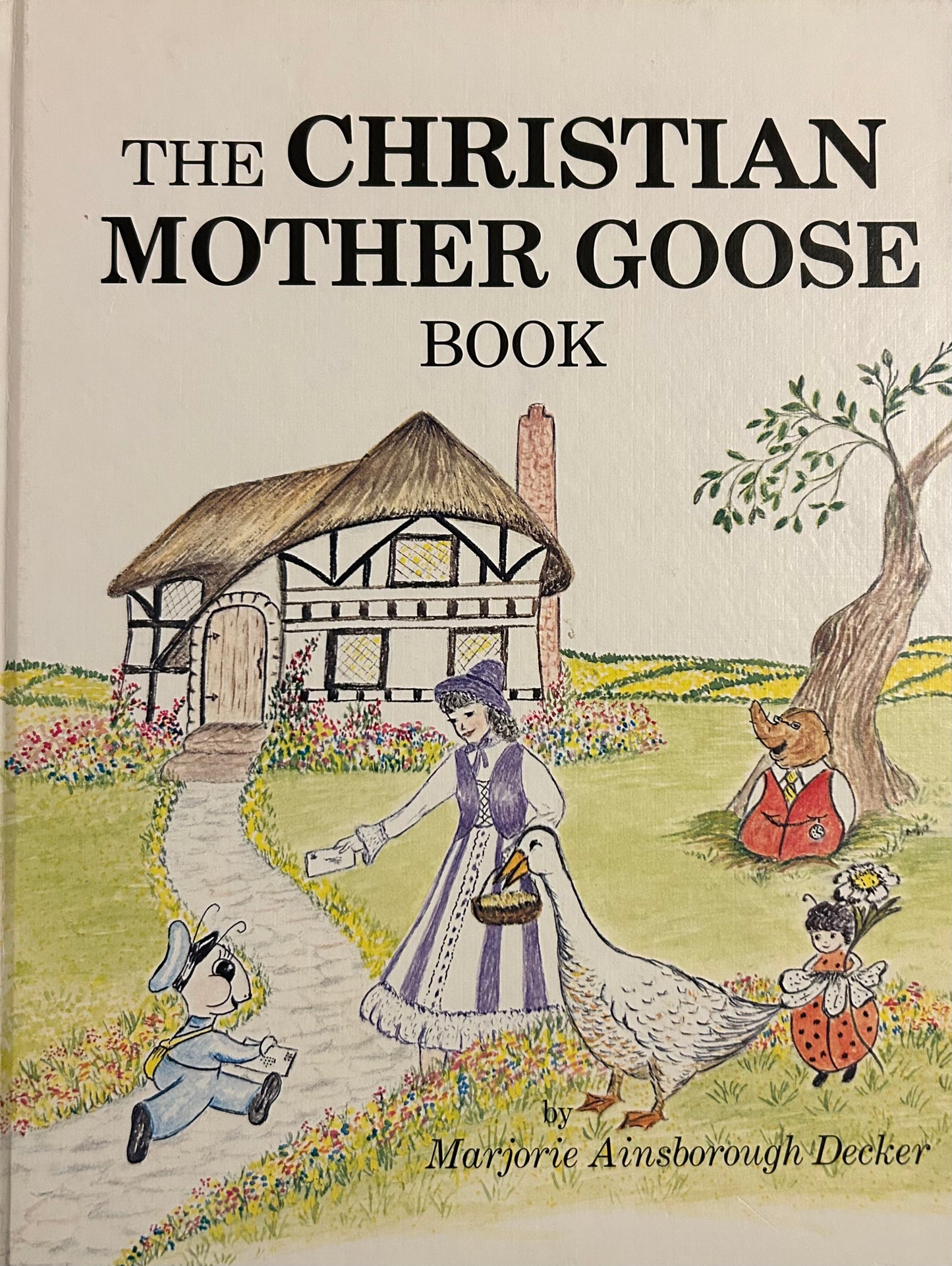 The Christian Mother Goose Big Book by Marjorie Decker