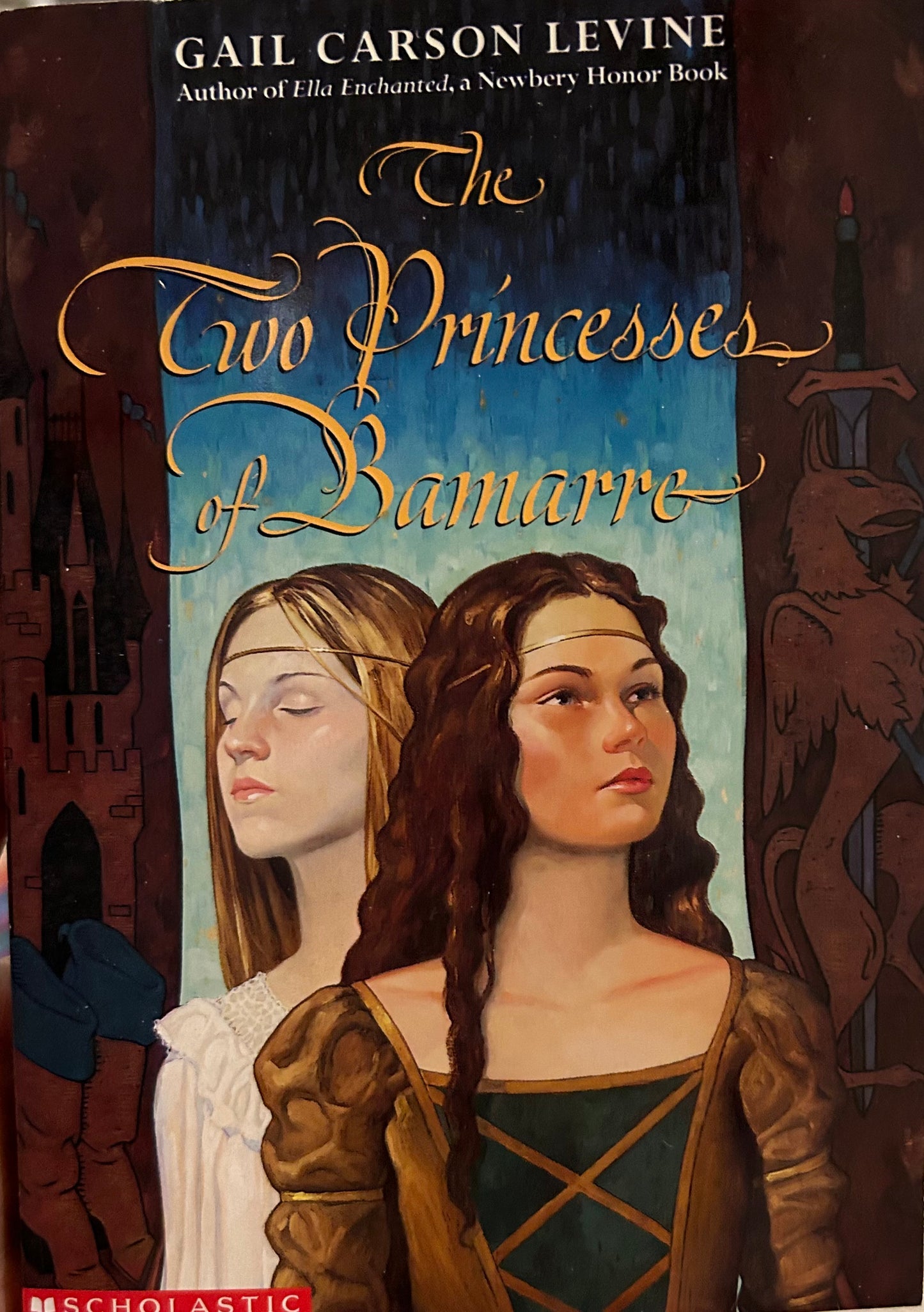 The Two Princess of Bamarre by Gail Carson Levine