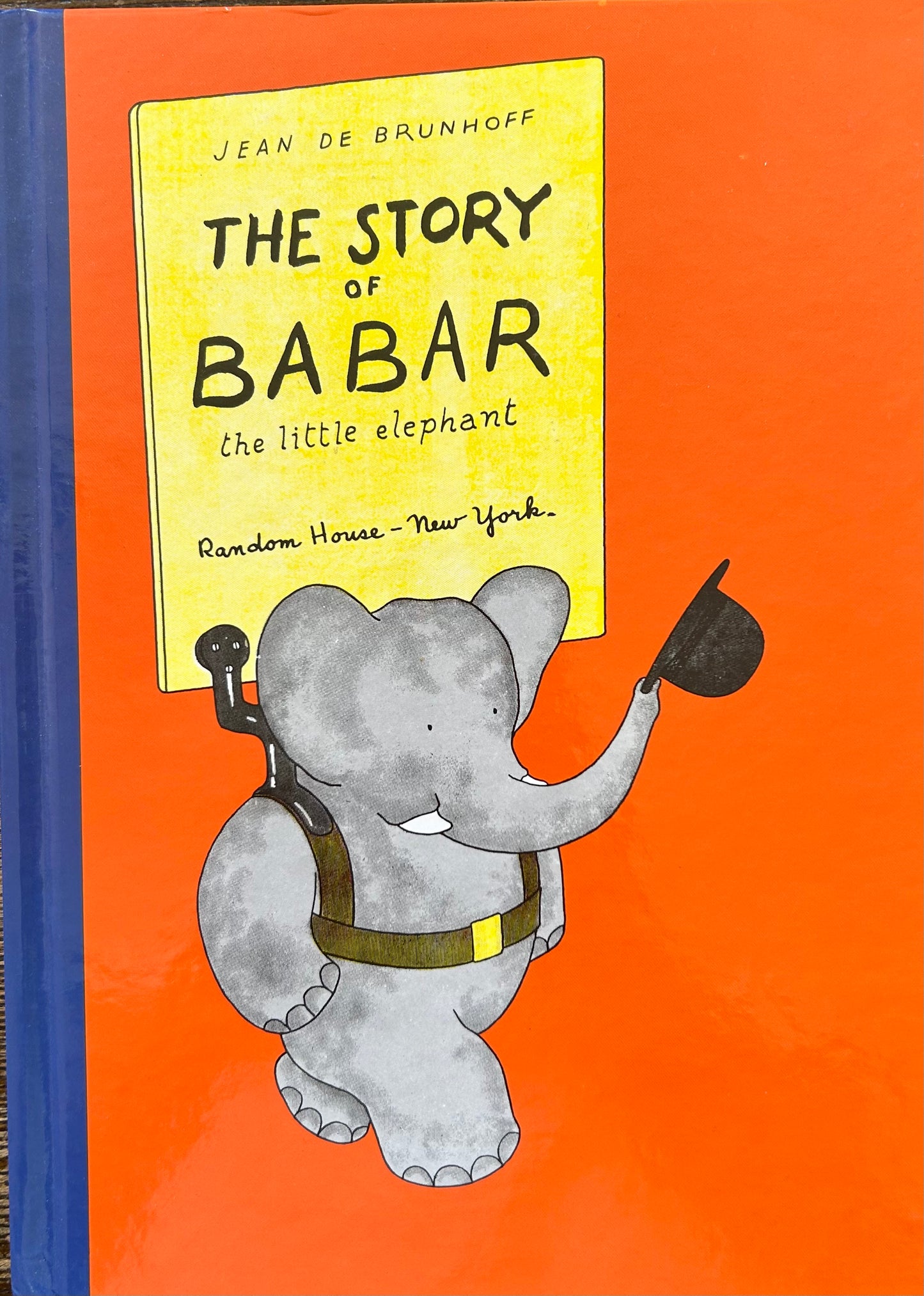 The Story Of Babar by Jean De Brunhoff