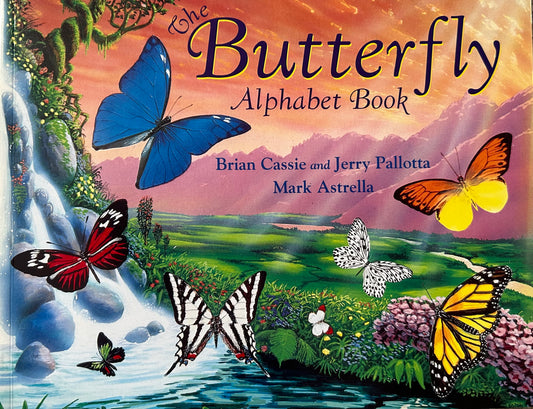 The Butterfly Alphabet Book by Jerry Pallotta