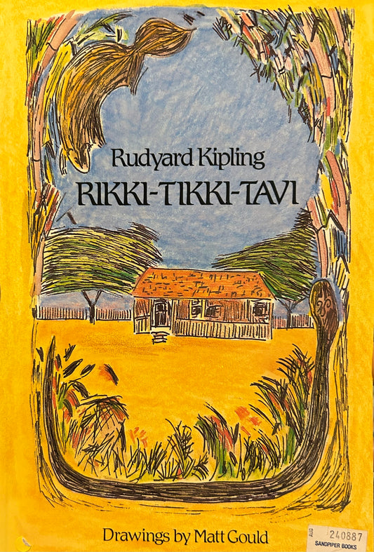 Rikki-Tikki-Tavi by Rudyard Kipling