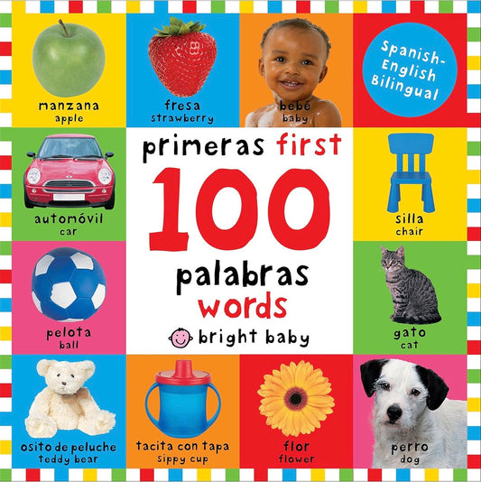 First 100 Words / Primera 100 palabras (Bilingual)