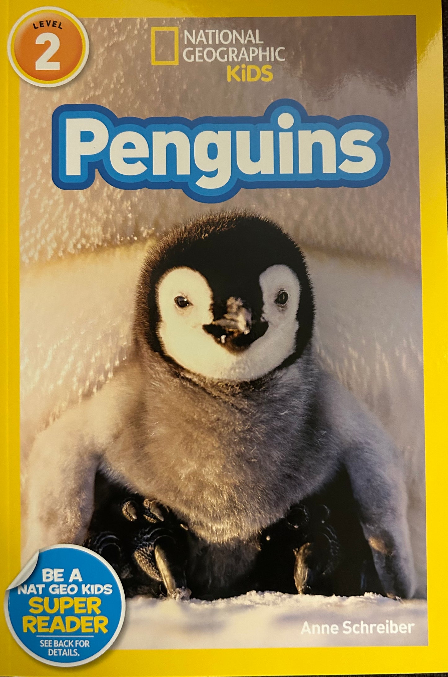 Penguins (National Geographic Kids) - Level 2 Reader