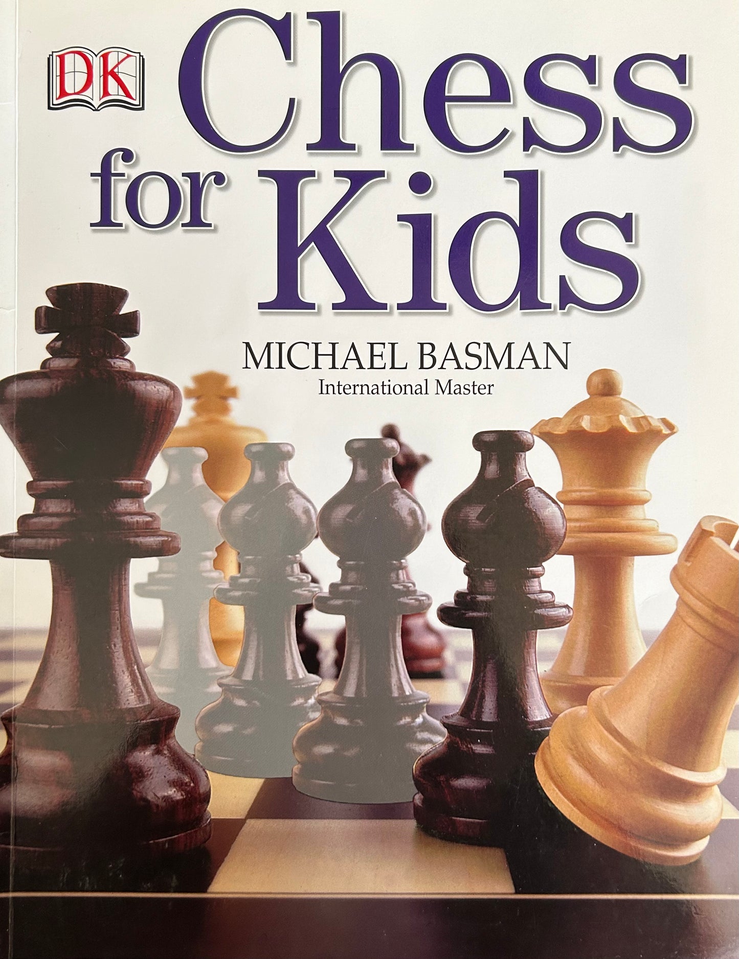 Chess for Kids by Michael Basman