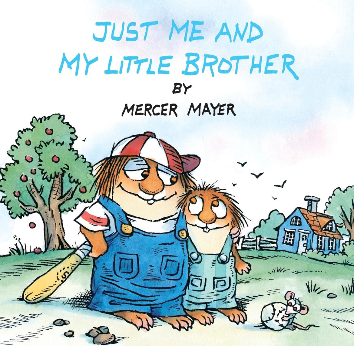 Little Critter: Just Me and My Little Brother by Mercer Mayer