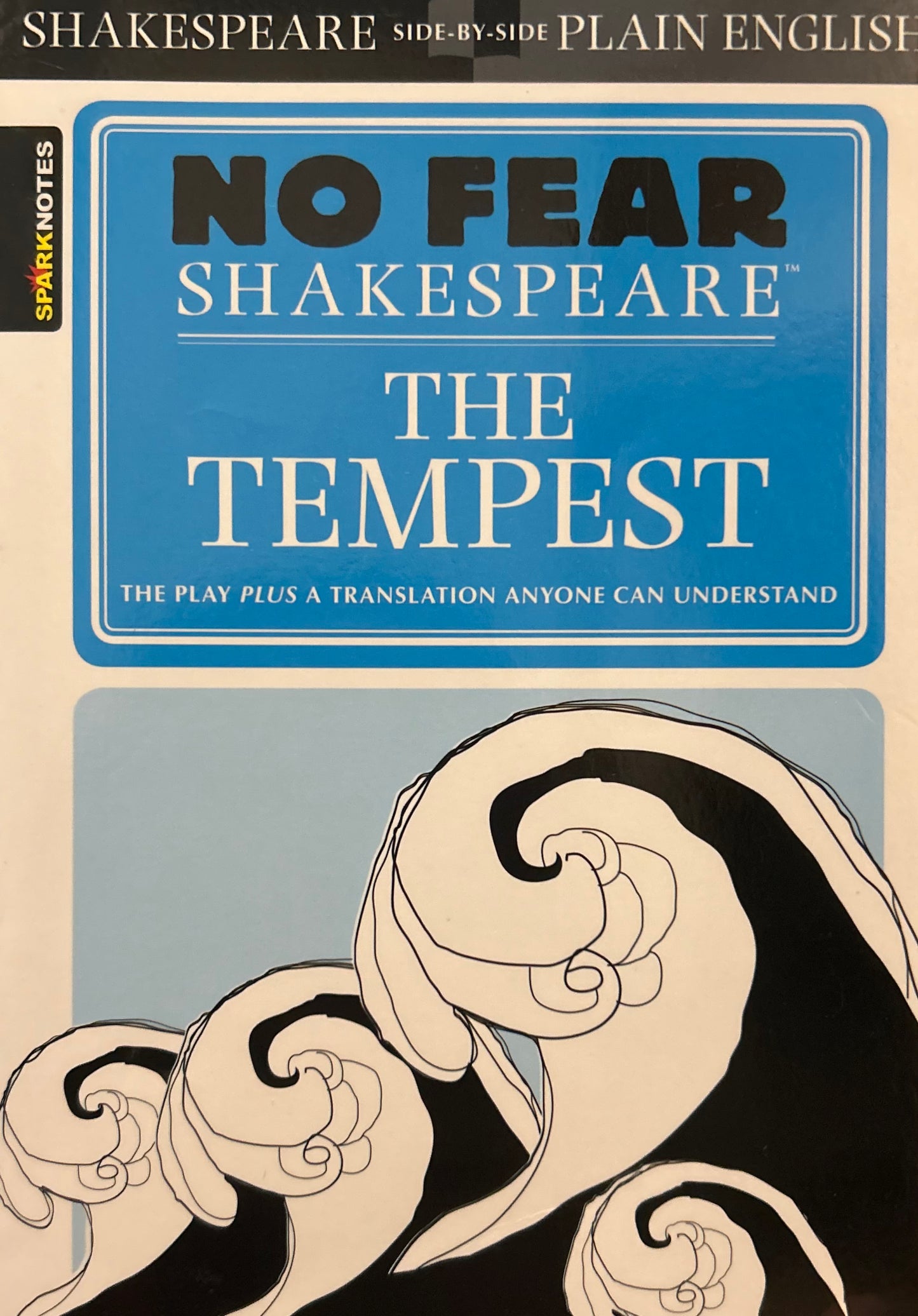 The Tempest: No Fear Shakespeare Side-by-Side Plain English by William Shakespeare