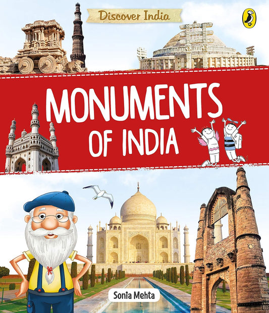 Discover India: Monuments of India