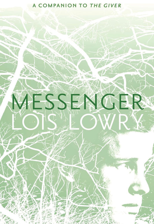 Messenger by Lois Lowry