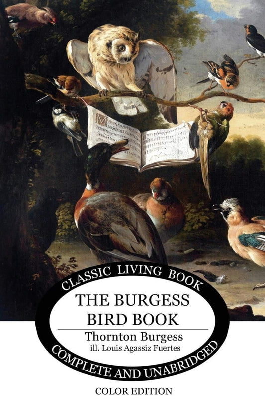 (Members Only) The Burgess Bird Book for Children by Thornton Burgess