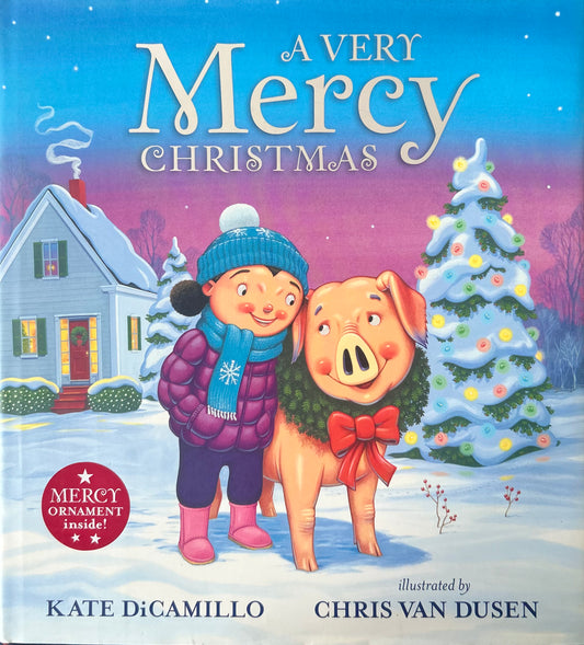 A Very Mercy Christmas by Kate DiCamillo