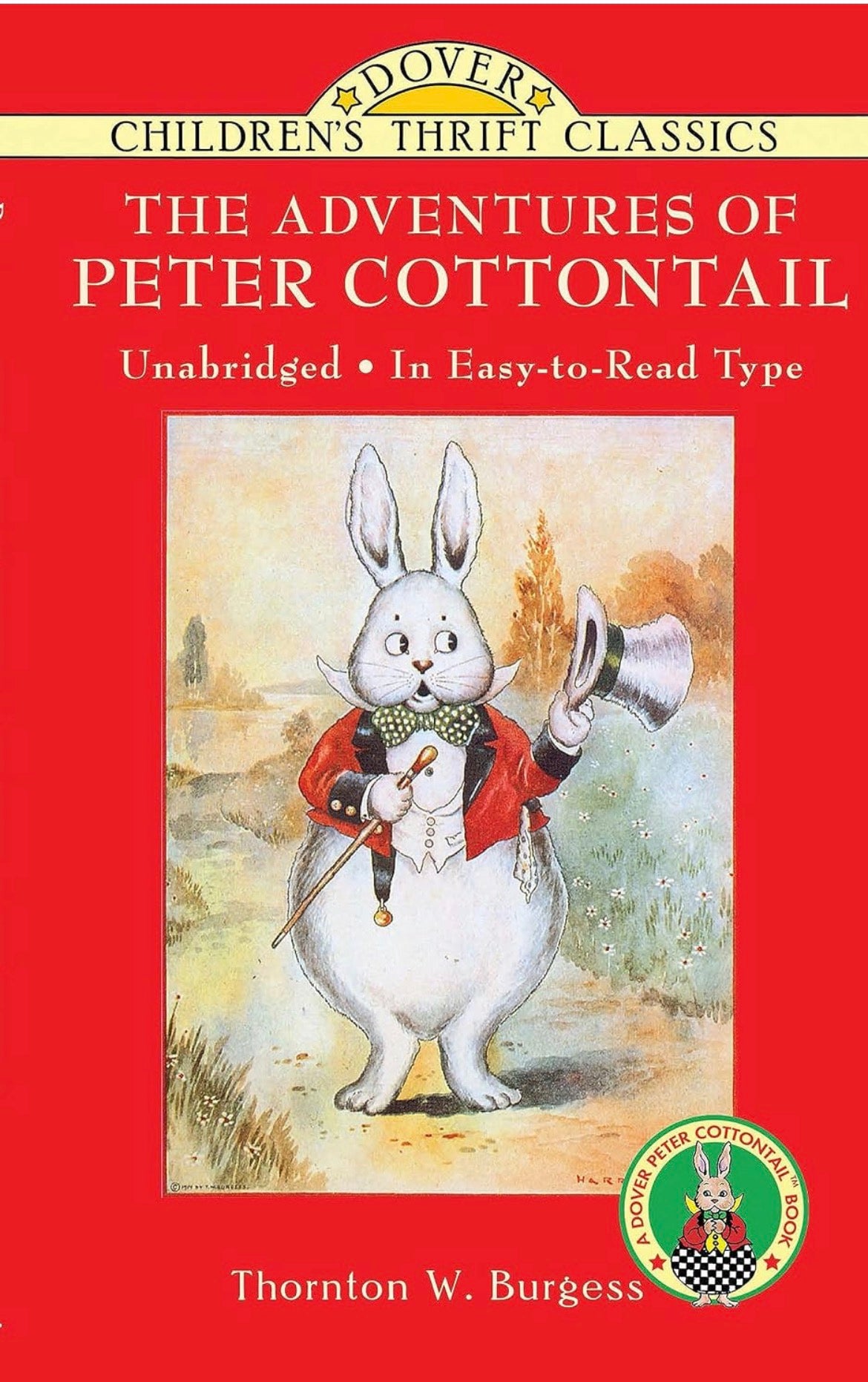 The Adventures of Peter Cottontail by Thornton Burgess